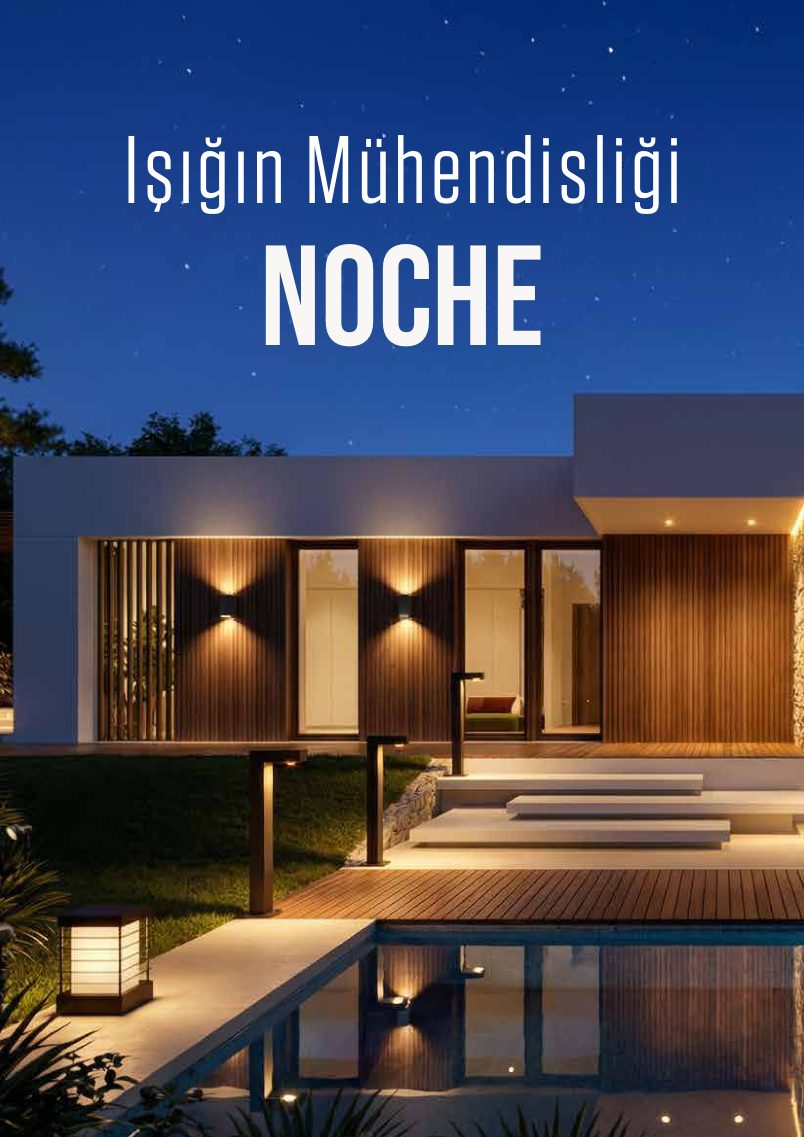 NOCHE dış mekân aydınlatma uygulaması